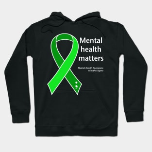 Mental health matters ribbon, white type Hoodie